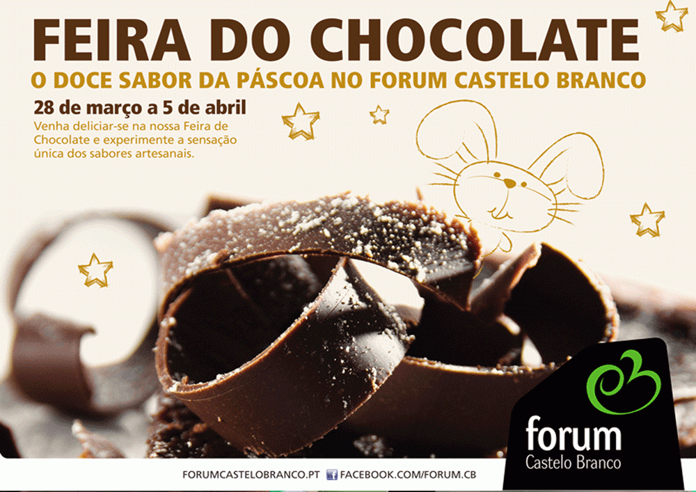 Castelo Branco: Feira do Chocolate pretende celebrar “O Doce Sabor da Páscoa” no Forum