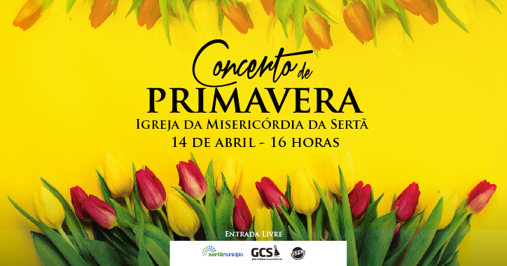 Sertã: Concerto da Primavera este sábado na Igreja da Misericórdia