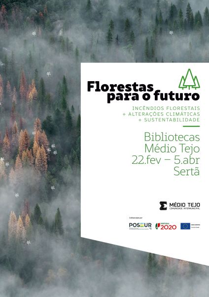 “Florestas para o Futuro” exposta nas Bibliotecas Municipais do Médio Tejo