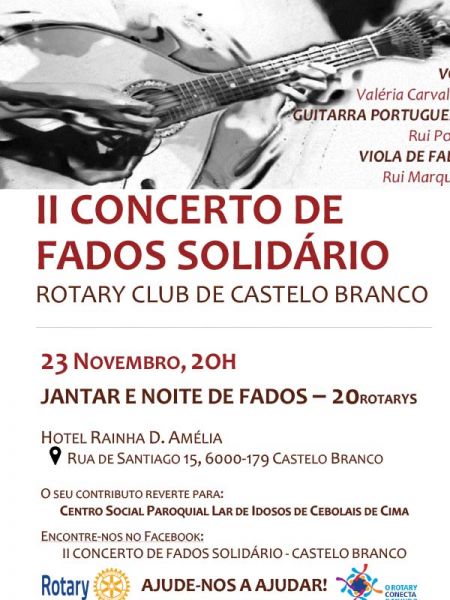 Rotary Club de Castelo Branco promove II Concerto de Fados Solidário