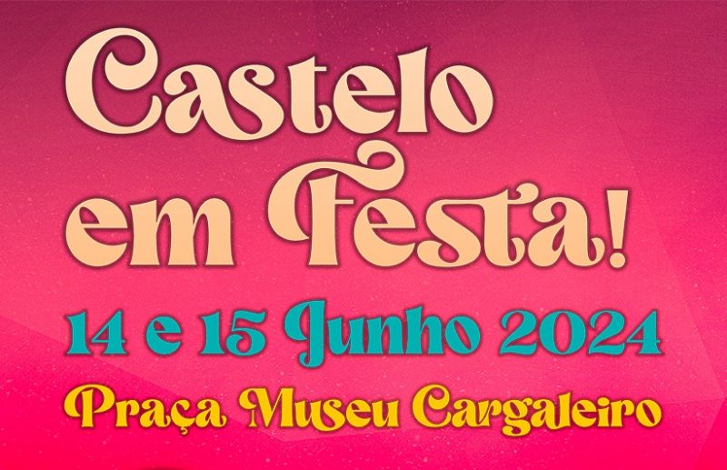Castelo de Castelo Branco em Festa no próximo fim de semana
