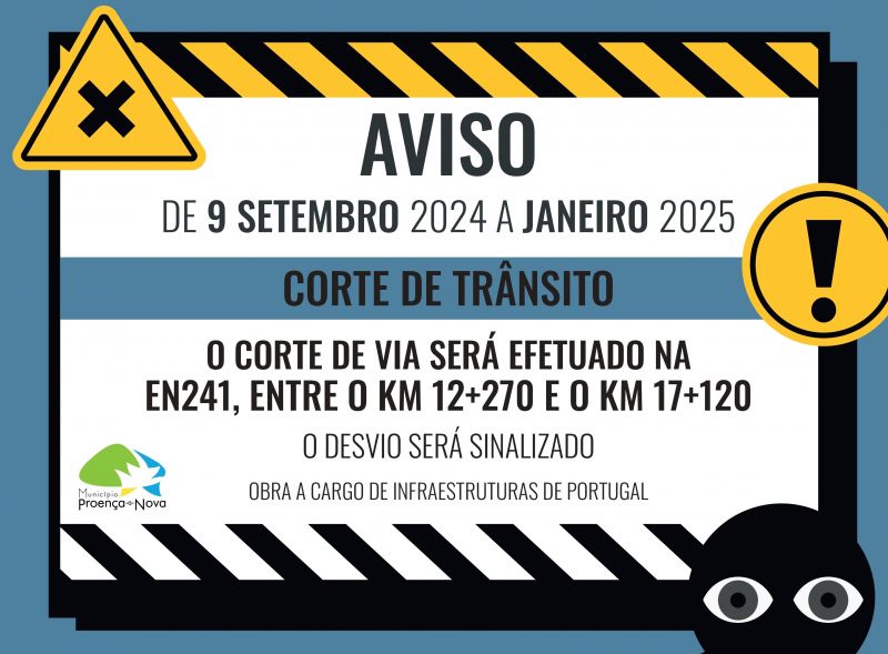 proenya-a-nova-intervenyyo-na-en241-obriga-a-corte-total-de-trynsito-entre-o-ny-de-cardigos-e-maljoga-por-quatro-meses--