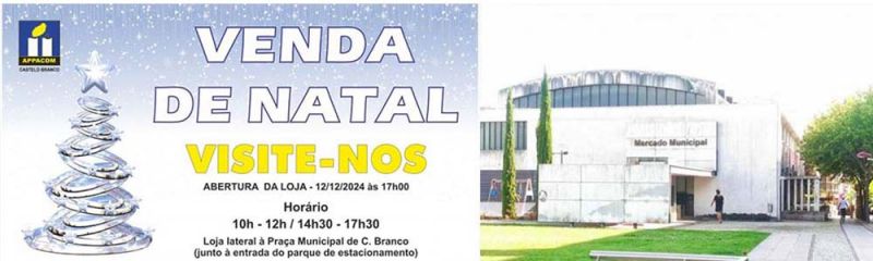 Castelo Branco: APPACDM abre Loja da “Venda de Natal” a 5 de Dezembro
