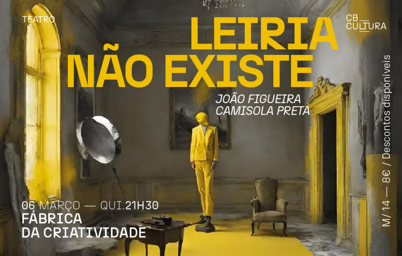 Castelo Branco recebe peça teatral na Fábrica da Criatividade a 6 de Março